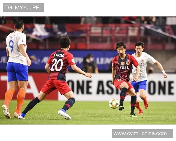 亚冠激战鲁能迎战鹿岛鹿角双方全力争夺小组出线权